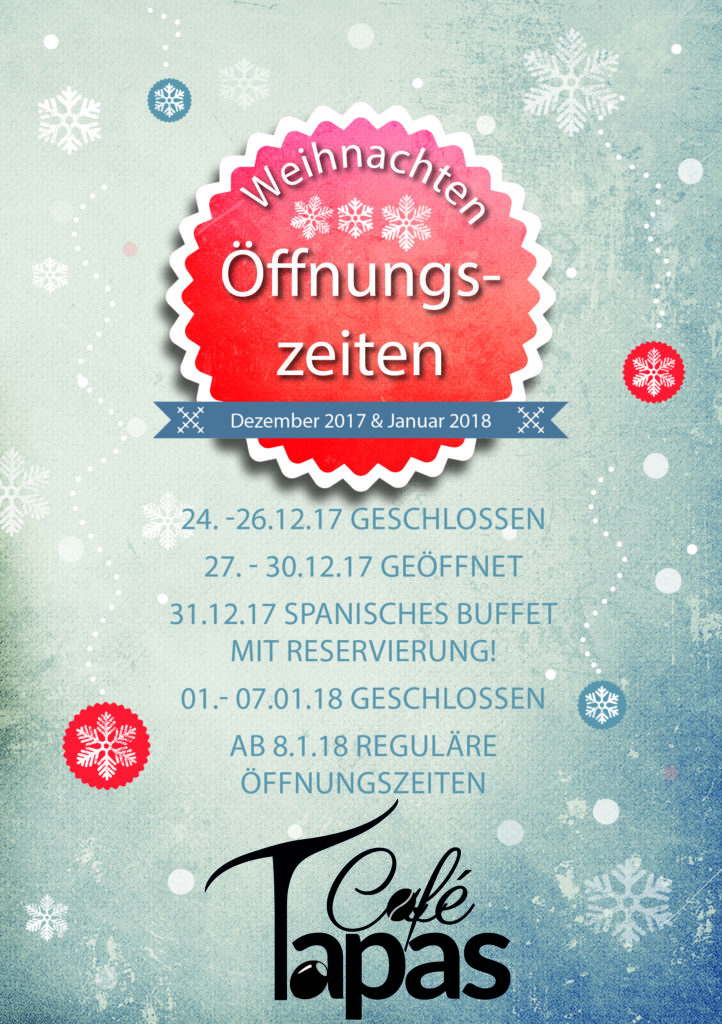 öffnungszeiten Weihnachten 2022 Thun Öffnungszeiten Weihnachten Café Tapas